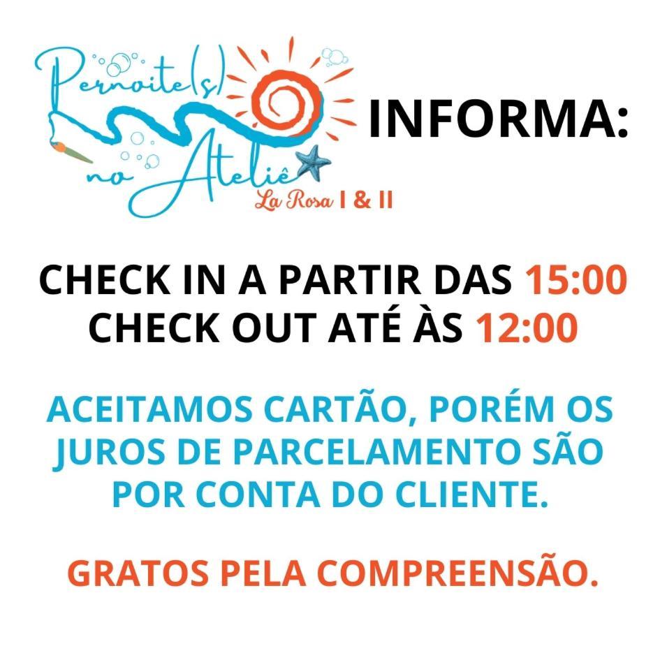 Pernoites No Atelie La Rosa I Itapoá Exterior foto